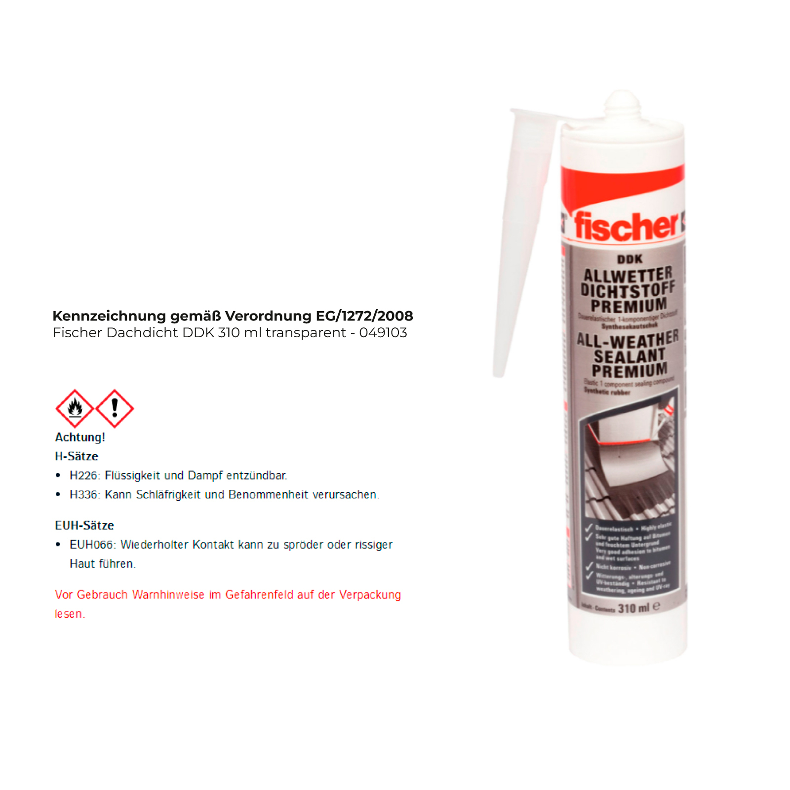 Fischer Dichtstoff de toit DDK 310 ml transparent - 049103